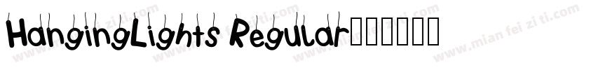 HangingLights Regular字体转换